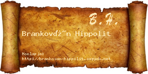 Brankován Hippolit névjegykártya